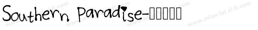 Southern Paradise字体转换